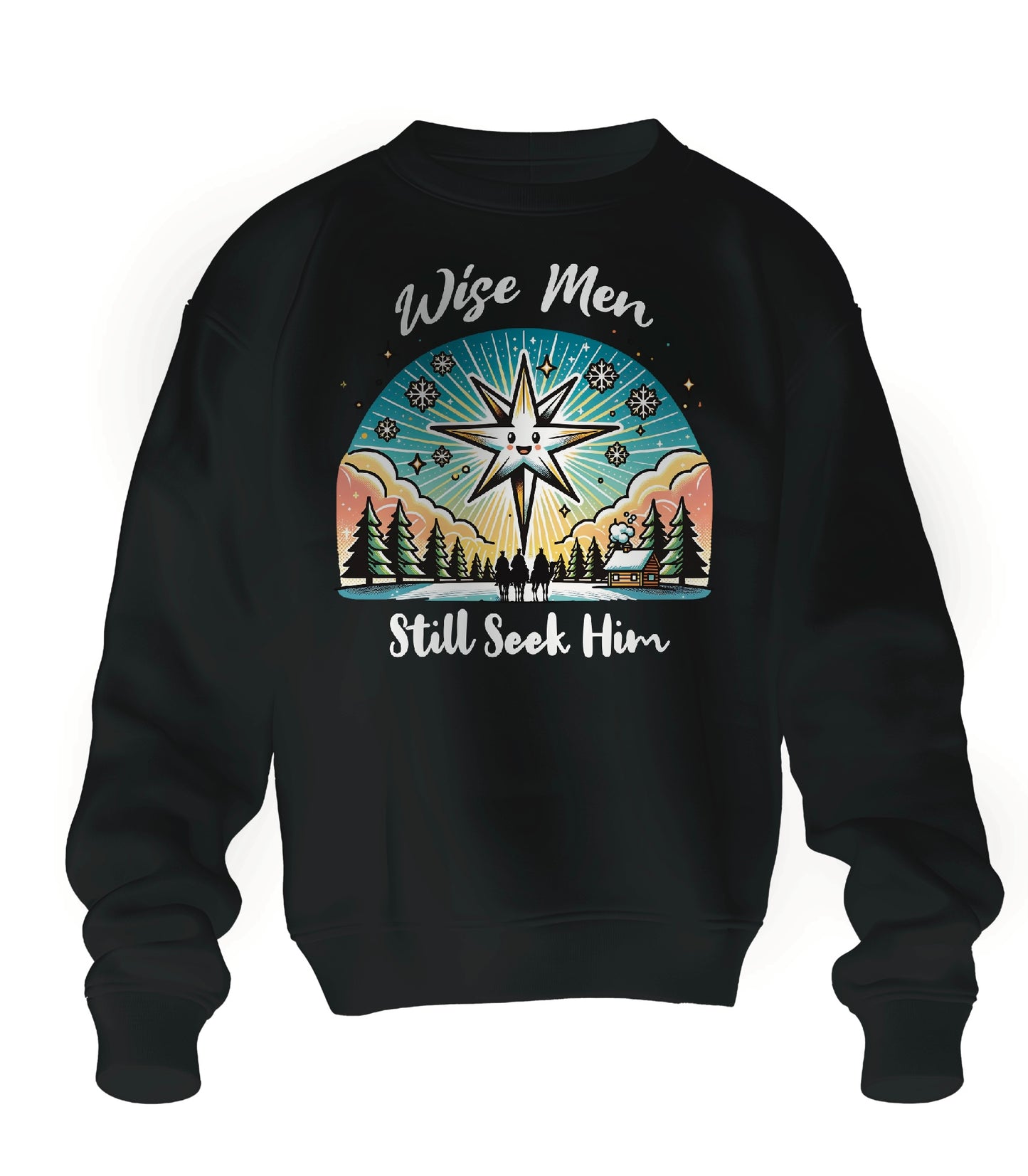 Wise men seek him Christmas hooded or crewneck