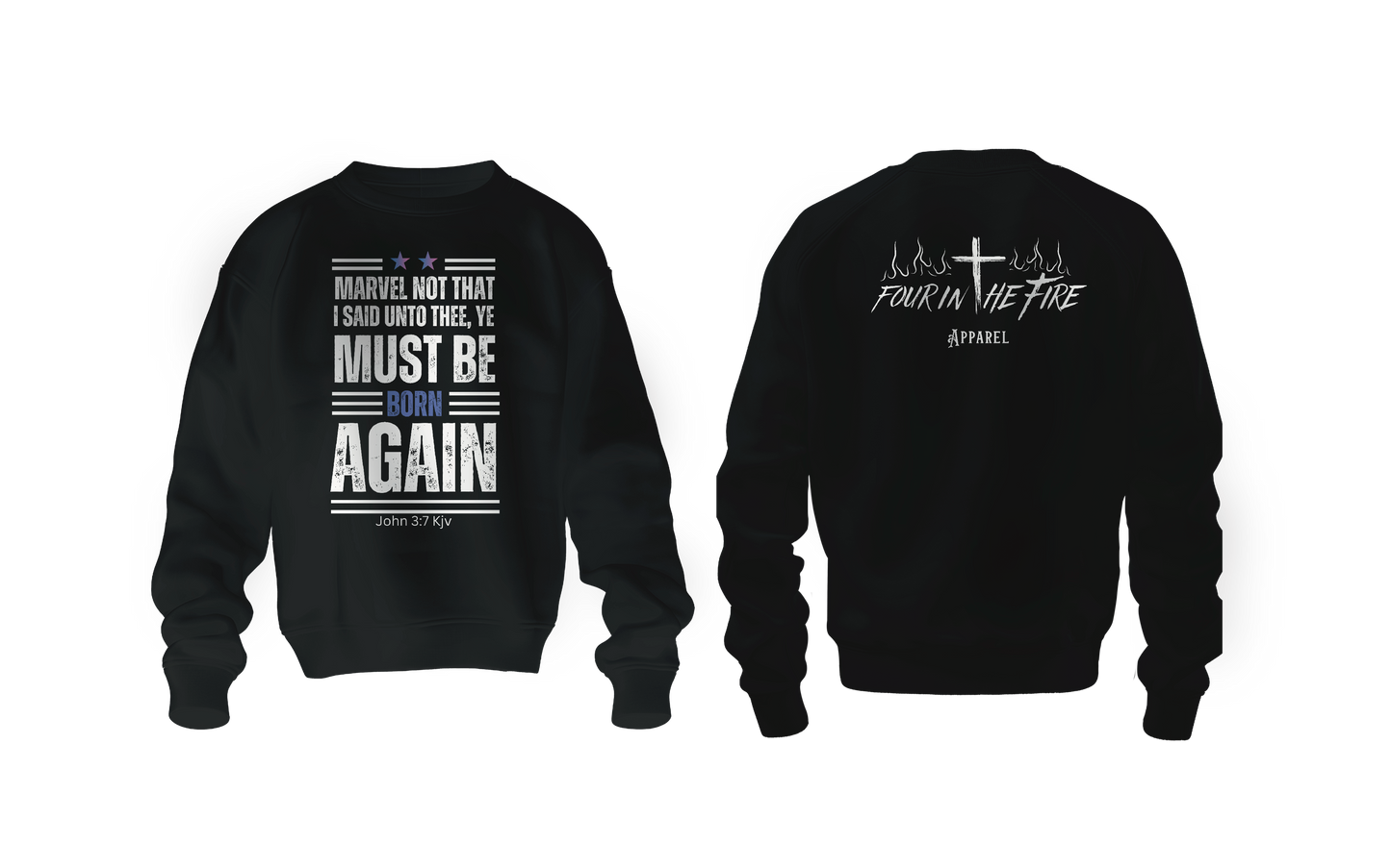 Ye must be born again hoodie or crewneck