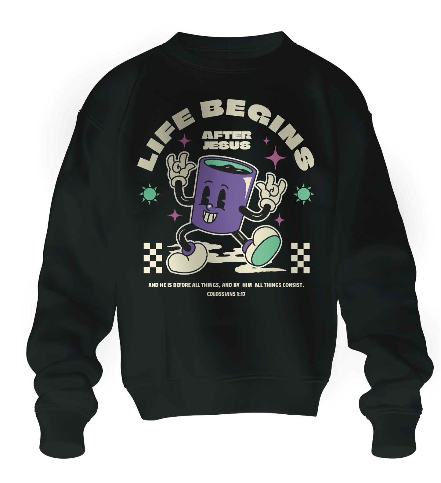 Life Begins After JesusCrewneck or Hoodie