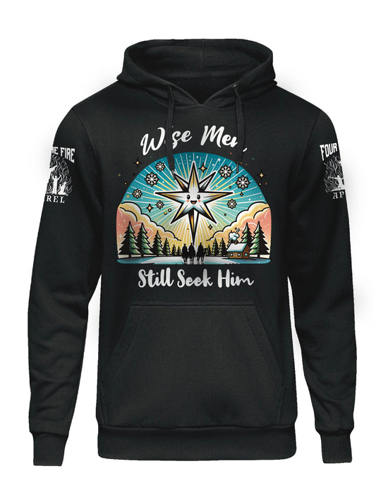 Wise men seek him Christmas hooded or crewneck