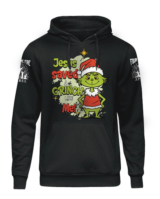 Jesus Saves a Grinch Christmas hooded or crewneck